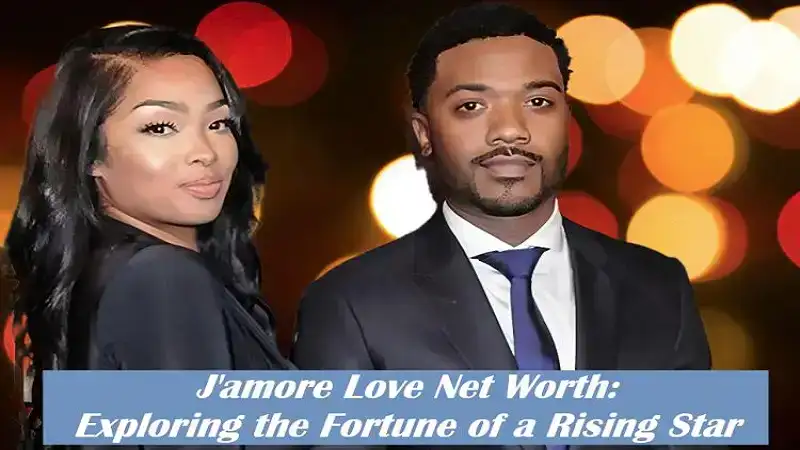 J’Amore Love Net Worth